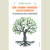 Ősök–traumák–generációk–családi események
